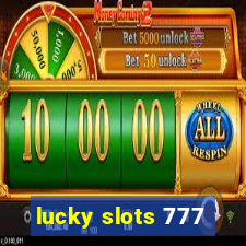 lucky slots 777